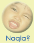 Siapa Naqia?